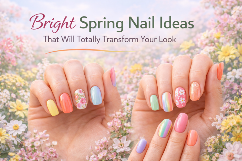 16 Bright Spring Nail Ideas That Will Totally Transform Your Look